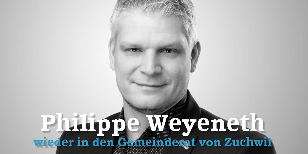 Philippe Weyeneth wieder in den Gemeinderat von Zuchwil